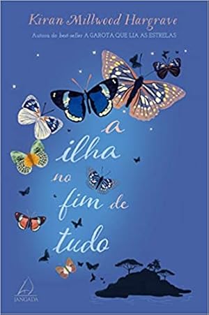 Seller image for A Ilha no fim de tudo for sale by Livro Brasileiro