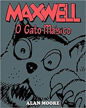 Image du vendeur pour Maxwell, O Gato Mágico - Volume  nico mis en vente par Livro Brasileiro
