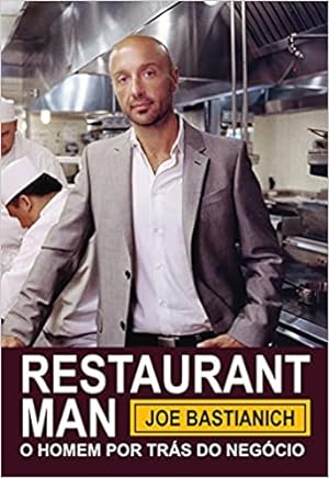 Seller image for Restaurant Man: o homem por trás do neg cio for sale by Livro Brasileiro