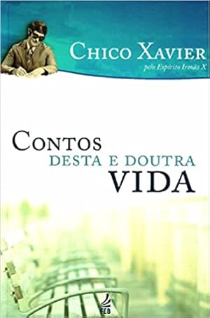 Seller image for Contos desta e doutra vida for sale by Livro Brasileiro