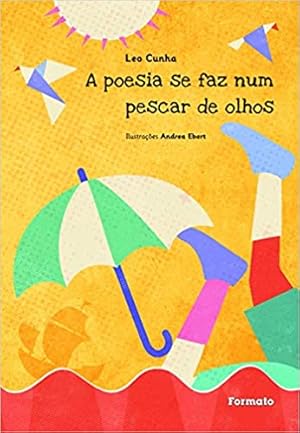 Imagen del vendedor de A Poesia Se Faz Num Pescar de Olhos a la venta por Livro Brasileiro