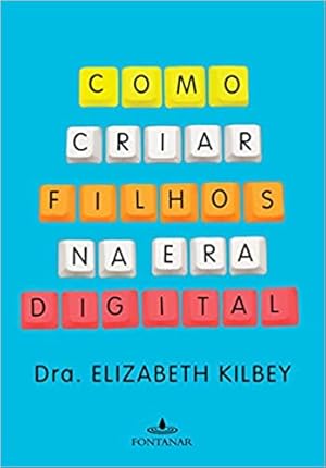 Imagen del vendedor de Como criar filhos na era digital a la venta por Livro Brasileiro