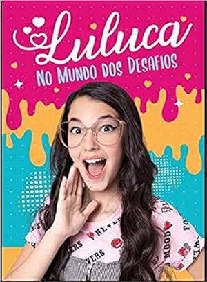 Seller image for Luluca no Mundo dos Desafios + Scrunchie for sale by Livro Brasileiro