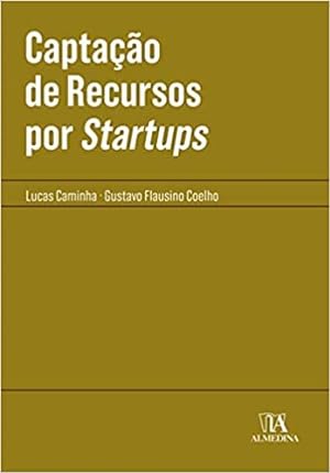 Bild des Verkufers fr Captação de Recursos por Startups zum Verkauf von Livro Brasileiro