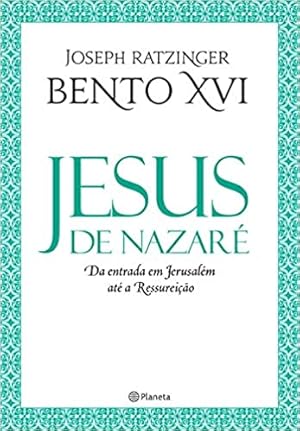 Image du vendeur pour Jesus de Nazar - Da entrada em Jerusal m at a Re mis en vente par Livro Brasileiro