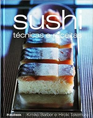 Seller image for Sushi. T cnicas e Receitas for sale by Livro Brasileiro