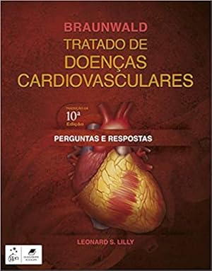 Imagen del vendedor de Braunwald Tratado de Doenças Cardiovasculares - Perguntas e Respostas a la venta por Livro Brasileiro