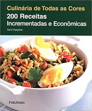 Seller image for Culinária de Todas as Cores. 200 Receitas Incrementadas e Econ micas for sale by Livro Brasileiro