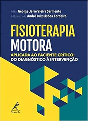 Imagen del vendedor de Fisioterapia motora aplicada ao paciente crtico: do diagn stico  intervenção a la venta por Livro Brasileiro