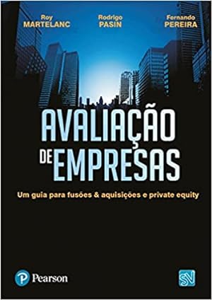 Seller image for Avaliação de Empresas: Um Guia para Fusões & Aquisições e Private Equity for sale by Livro Brasileiro