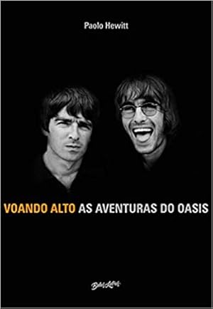 Seller image for Voando Alto - As aventuras do Oasis for sale by Livro Brasileiro