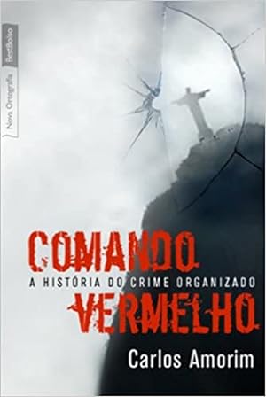 Image du vendeur pour Comando Vermelho mis en vente par Livro Brasileiro