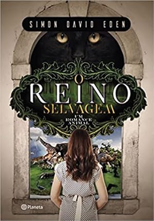 Image du vendeur pour O Reino Selvagem mis en vente par Livro Brasileiro