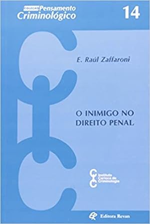 Seller image for Inimigo No Direito Penal - Coleção Pensamento Criminol gico for sale by Livro Brasileiro