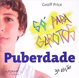 Bild des Verkufers fr Puberdade S Para Garotos zum Verkauf von Livro Brasileiro