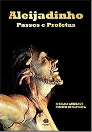 Seller image for Aleijadinho, Passos e Profetas for sale by Livro Brasileiro