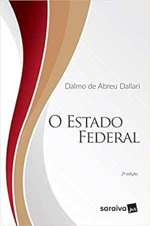 Seller image for O Estado Federal - 2ª edição de 2019 for sale by Livro Brasileiro