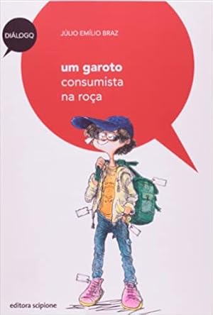 Imagen del vendedor de Um garoto consumista na roça a la venta por Livro Brasileiro
