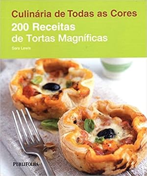 Seller image for 200 Receitas de Tortas Magnficas - S rie Culinária de Todas as Cores for sale by Livro Brasileiro