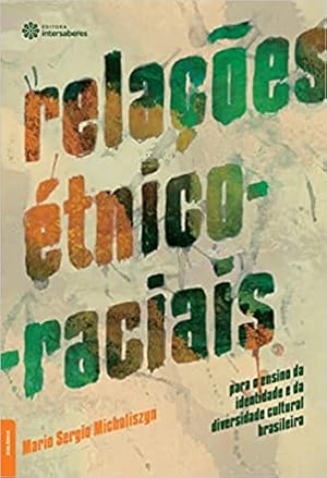 Immagine del venditore per Relações  tnico-raciais para o ensino da identidade e da diversidade cultural brasileira venduto da Livro Brasileiro