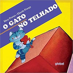 Bild des Verkufers fr O gato no telhado zum Verkauf von Livro Brasileiro