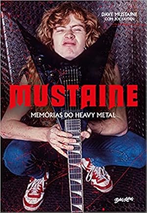 Imagen del vendedor de Mustaine: Mem rias do Heavy Metal a la venta por Livro Brasileiro