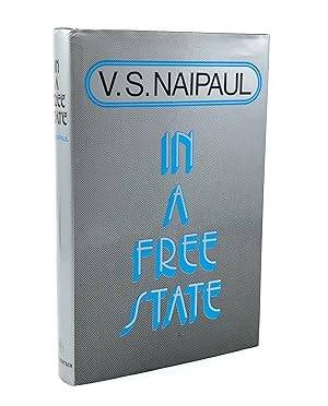 Image du vendeur pour In a Free State (Signed First) mis en vente par Bradhurst Fine Editions