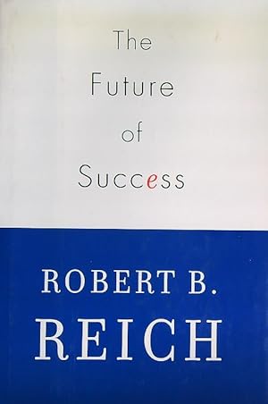 Seller image for The Future of Success for sale by Librodifaccia