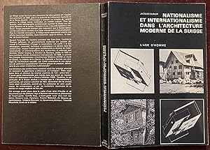 Bild des Verkufers fr Nationalisme et internationalisme dans l' architecture moderne de la Suisse. zum Verkauf von Antiquariat A. Wempe