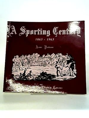 Seller image for Sporting Century 1863-1963 for sale by World of Rare Books