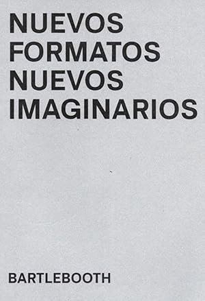 Seller image for Nuevos formatos nuevos imaginarios Bartlebooth for sale by Imosver
