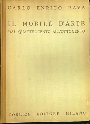 Seller image for Il mobile d'arte dal Quattrocento all'Ottocento for sale by Miliardi di Parole