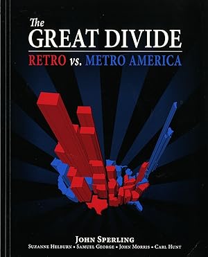 Imagen del vendedor de Great Divide: Retro vs. Metro America a la venta por S+P Books and Prints