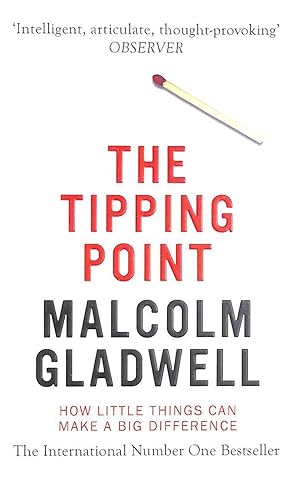 The Tipping Point: How Little Things Can Make a Big Difference