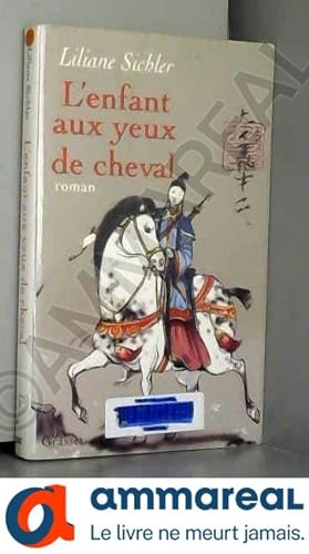 Seller image for L'enfant aux yeux de cheval for sale by Ammareal