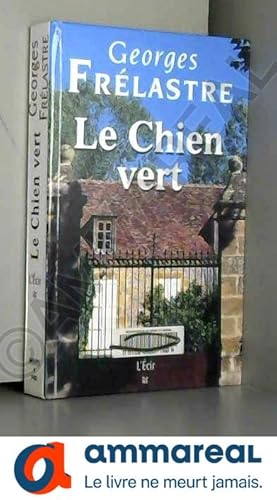Image du vendeur pour Le Chien vert mis en vente par Ammareal