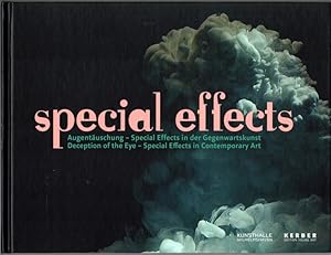 Immagine del venditore per special effects. Augentuschung - Special Effects in der Gegenwartskunst // Deception of the Eye - Special Effects in Contemporary Art. Ausstellung Kunsthalle Wilhelmshaven, 28. 3. - 30. 5. 2010. venduto da Antiquariat Fluck