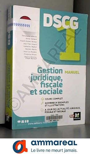 Seller image for DSCG 1 - Gestion juridique fiscale et sociale - Manuel et applications for sale by Ammareal