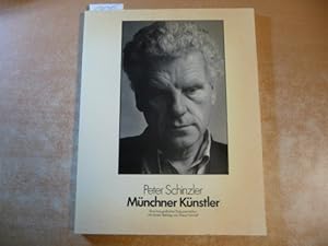 Bild des Verkufers fr Peter Schinzler, Mnchner Knstler : eine fotografische Dokumentation zum Verkauf von Gebrauchtbcherlogistik  H.J. Lauterbach