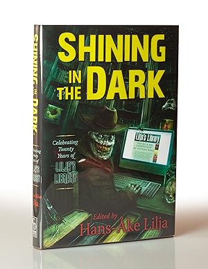Seller image for Shining in the Dark: Celebrating Twenty Years of Lilja's Library! for sale by This Old Book, Inc