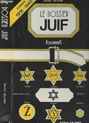 Bild des Verkufers fr Les dossier juif - Europe 1918-1945 zum Verkauf von Le-Livre