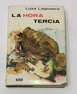 Imagen del vendedor de La hora tercia. a la venta por ARREBATO LIBROS