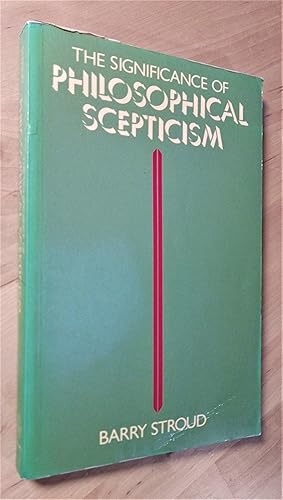 Immagine del venditore per The Significance of Philosophical Scepticism venduto da Llibres Bombeta