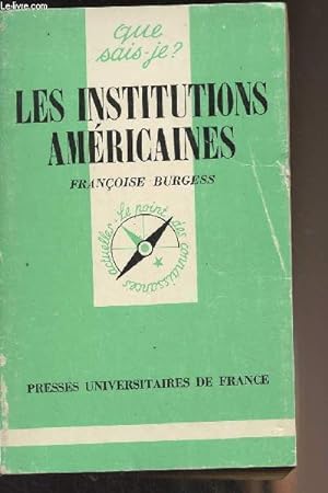 Bild des Verkufers fr Les institutions amricaines - "Que sais-je?" n1547 zum Verkauf von Le-Livre