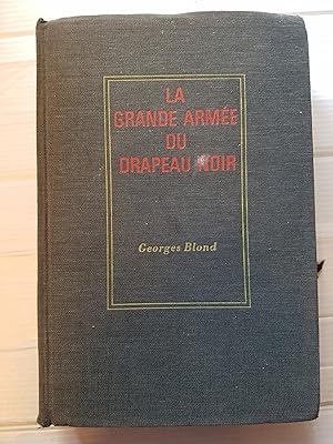 Seller image for La grande arme du drapeau noir for sale by Les Kiosques