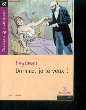 Image du vendeur pour Dormez, je le veux ! - texte integral - collection Classiques et Contemporains N81 mis en vente par Le-Livre