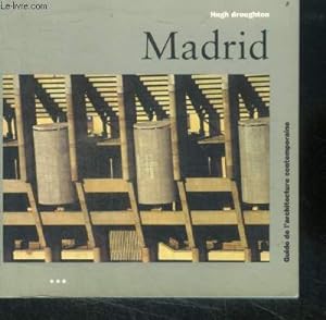 Seller image for Madrid - guide de l'architecture contemporaine for sale by Le-Livre