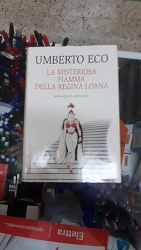 Immagine del venditore per LA MISTERIOSA FIAMMA DELLA REGINA LOANA venduto da Libreria D'Agostino