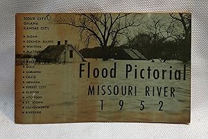 Flood Pictorial Missouri River 1952