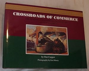 Image du vendeur pour Crossroads of Commerce, The Pennsylvania Railraod Calendar Art of Grif Teller mis en vente par R Bryan Old Books